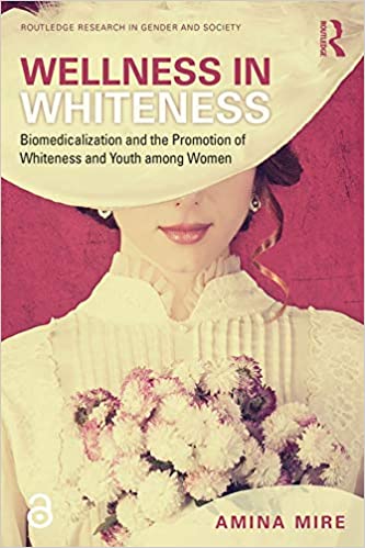 Wellness in whiteness